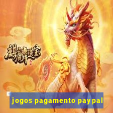 jogos pagamento paypal